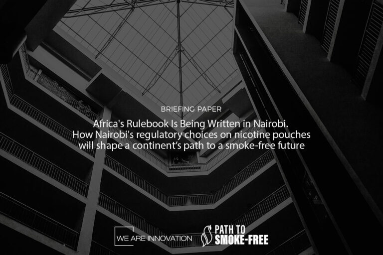 Africa’s Rulebook Is Being Written in Nairobi. How Nairobi’s regulatory choices on nicotine pouches will shape a continent’s path to a smoke-free future [Briefing Paper]